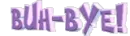 bye