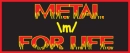 metal for life
