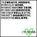 i love soccer