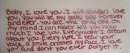 i love you and dont you ever forget it!