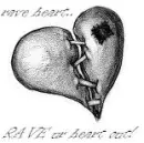 rave heart, rave ur heart out