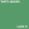 Thats absurd