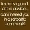 I'm so good at advice
