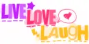 Live, Laugh, Love
