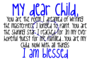 My dear child