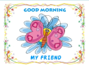 GOOD MORNING