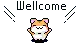 welcome
