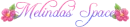 Melindas Space