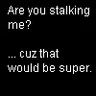 stalking