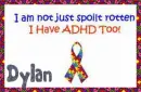 Adhd Awareness- Not Just Spoilt (Dylan)