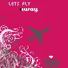 fly away