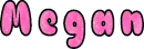 Megan