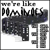Like Dominoes