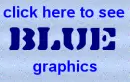 click here to see blue graphics