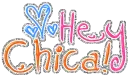 hey chica