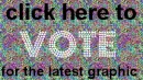click here to vote for the latest graphic