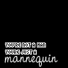  A man??? NO