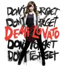 demi lovato-don't forget