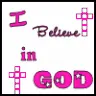 I BELIEVE IN GOD