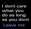 Dont leave me