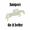 Jumpers do it Better