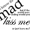 I know it's mad...