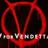 V for Vendetta