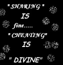 sharing is fine "cheating" is divine