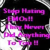 Dont Hate EMOs