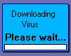 VIRUS!!!!!!!!!!!!