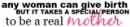 any woman can give birth