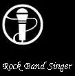 Rock Band Singer