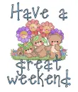 Have a great weekend