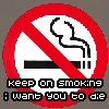 smoke and die