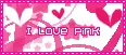 I â™¥ Pink