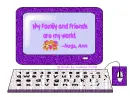 Ann-My Family and Friends are my world