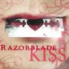 Razorblade Kiss