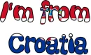 I'm from Croatia