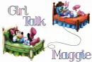 Girl Talk-Maggie