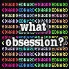 what obsession?
