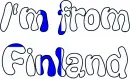 I'm from Finland