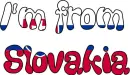 I'm from Slovakia