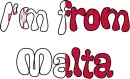I'm from Malta