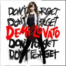 Demi Lovato Don't Forget