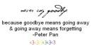 never say goodbye