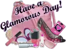Have a Glamorous Day!