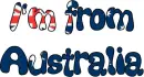 I'm from Australia