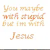 With Jesus