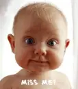 miss me?