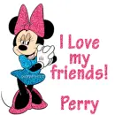 minnie mouse i love my friends perry